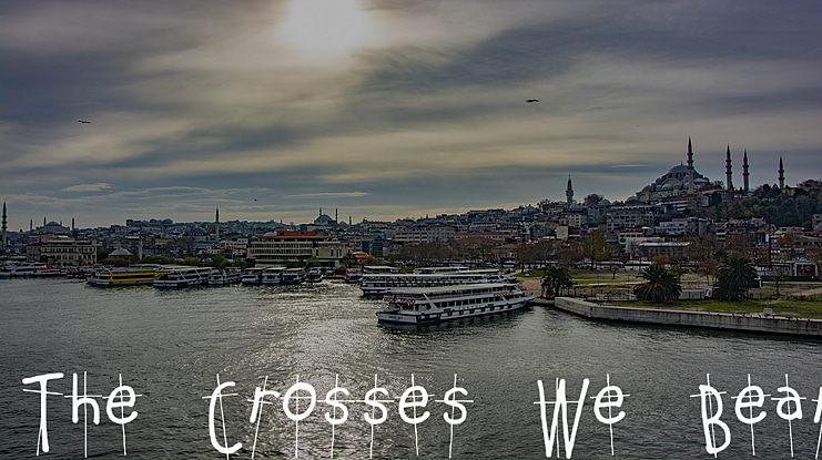 The Crosses We Bear Font