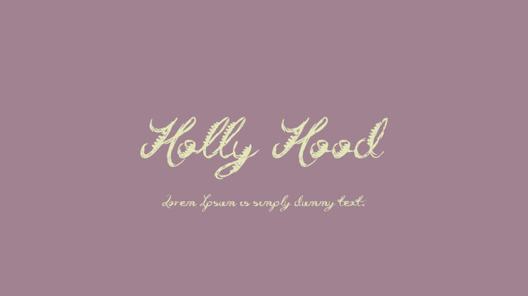 Holly Hood Font