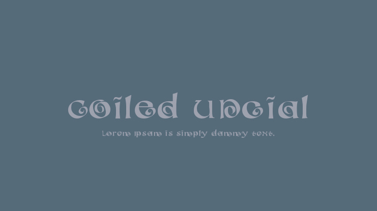 Coiled Uncial Font