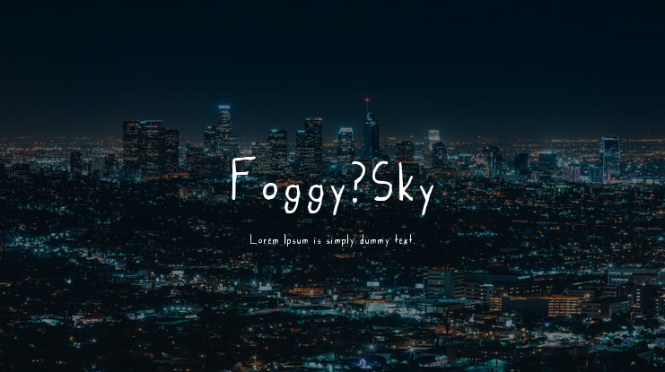 Foggy_Sky Font