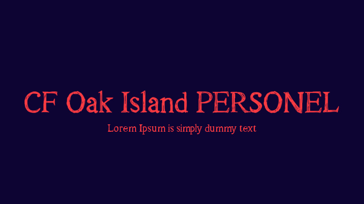CF Oak Island PERSONEL Font