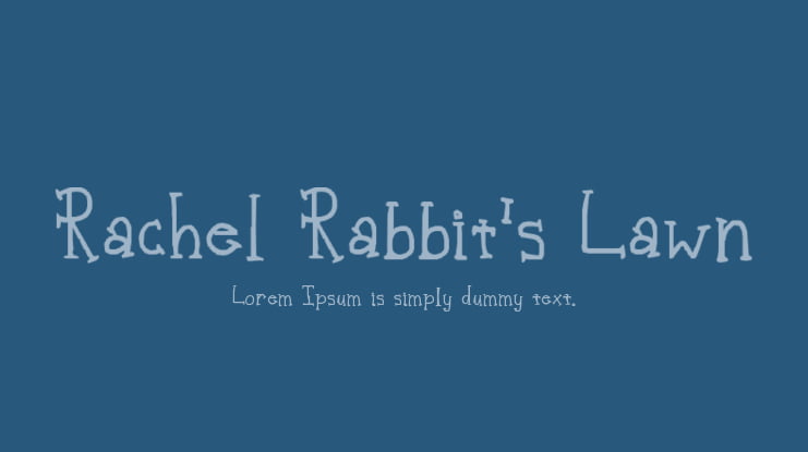 Rachel Rabbit's Lawn Font