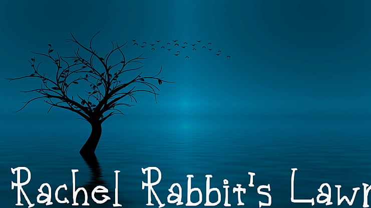 Rachel Rabbit's Lawn Font