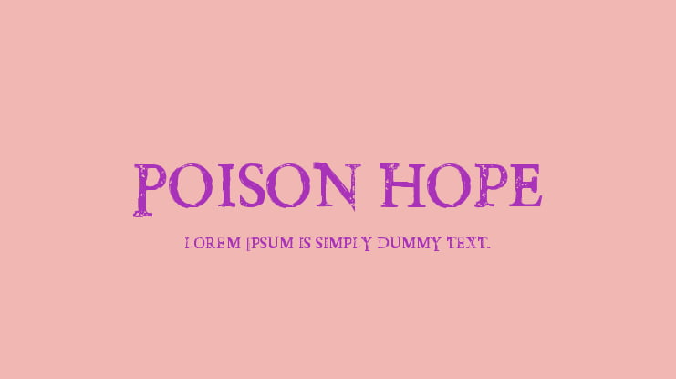 Poison Hope Font