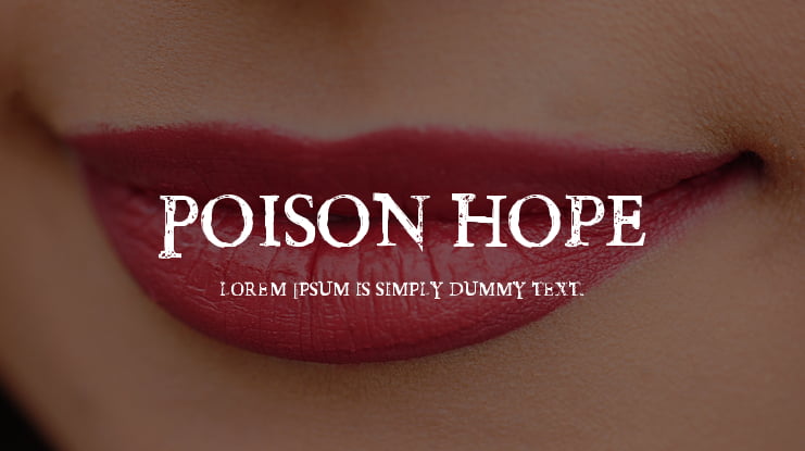 Poison Hope Font