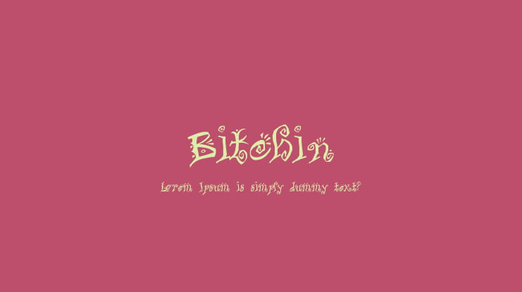 Bitchin Font