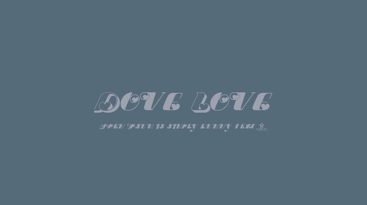 Dove Love Font