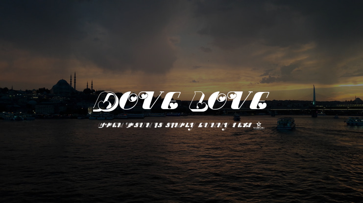 Dove Love Font