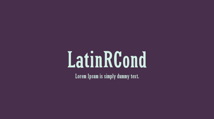 LatinRCond Font Family