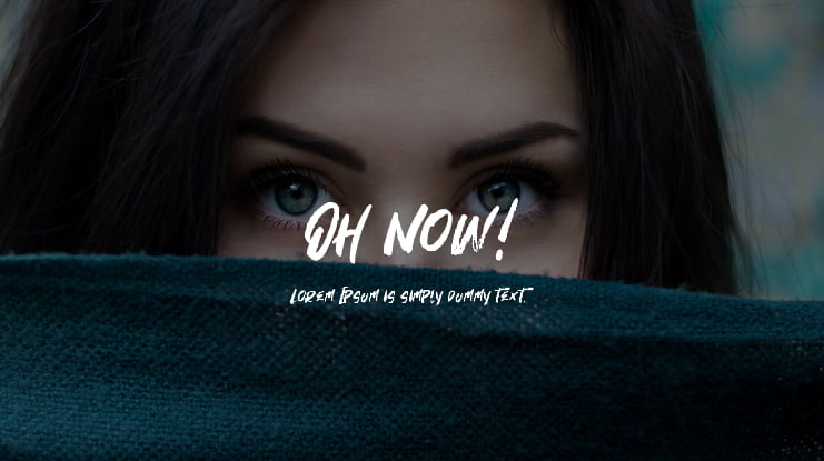 Oh Now! Font