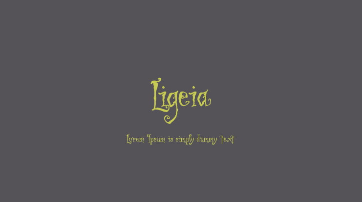 Ligeia Font