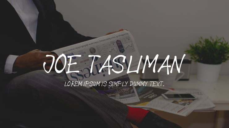 Joe Tasliman Font