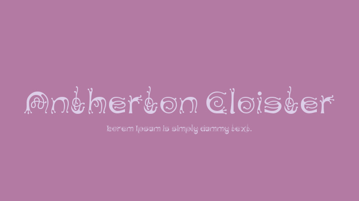 Antherton Cloister Font