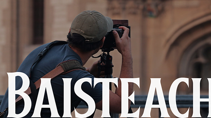 Baisteach Font