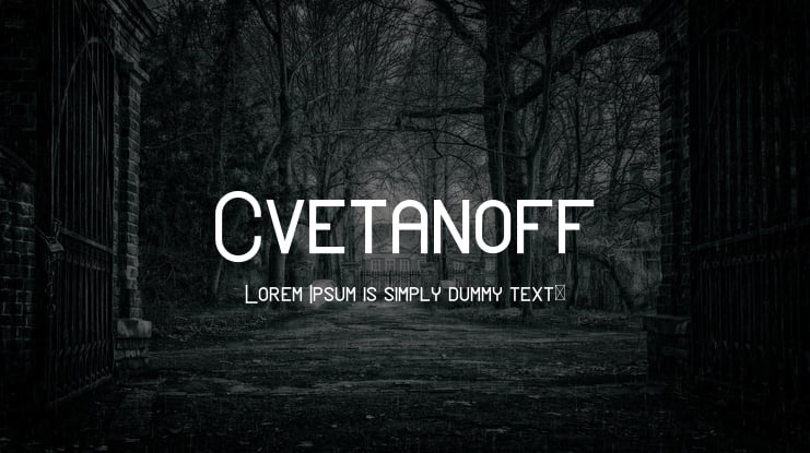 Cvetanoff Font
