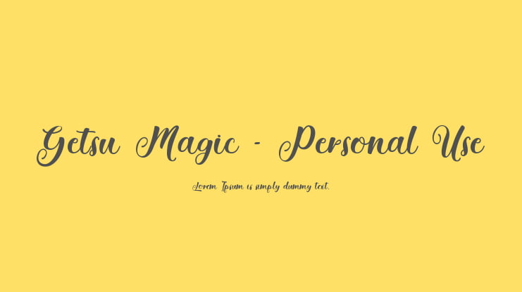 Getsu Magic - Personal Use Font