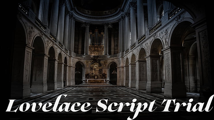Lovelace Script Trial Font Family