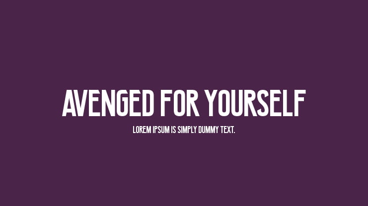 Avenged For Yourself Font