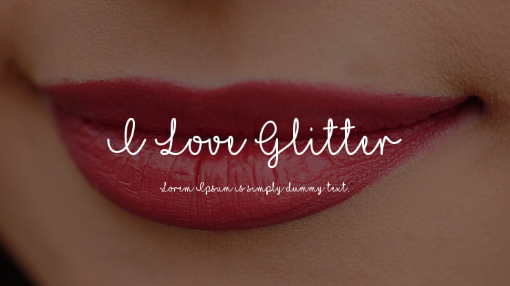 I Love Glitter Font