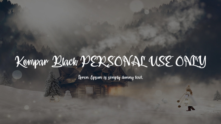 Kompar Black PERSONAL USE ONLY Font Family