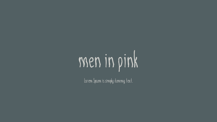 men in pink Font