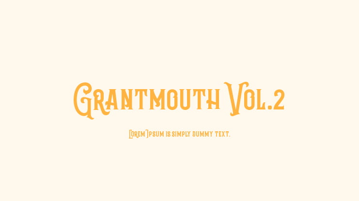 Grantmouth Vol.2 Font