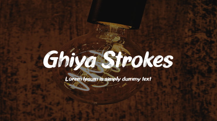 Ghiya Strokes Font Family