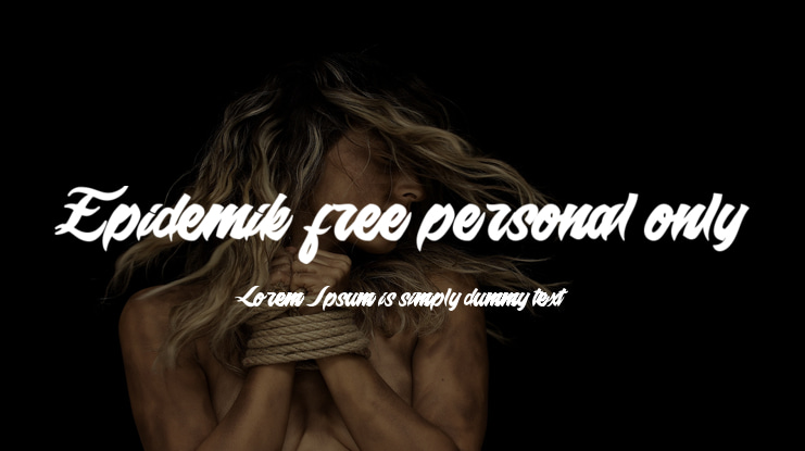 Epidemik free personal only Font