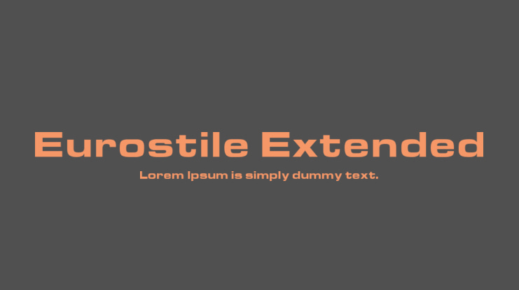 Eurostile Extended Font