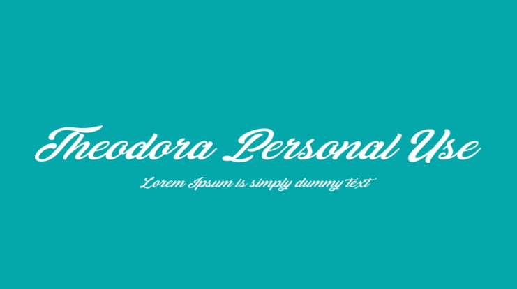 Theodora Personal Use Font