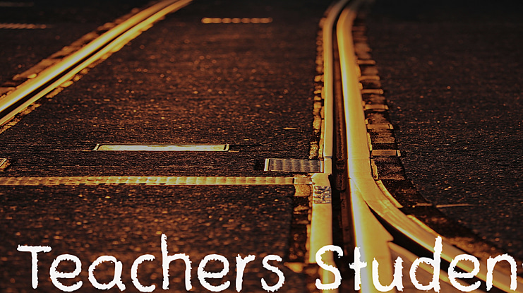 Teachers Student Font