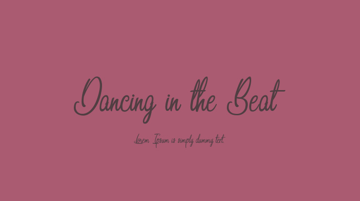 Dancing in the Beat Font
