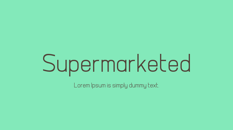 Supermarketed Font