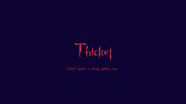 Thicket Font