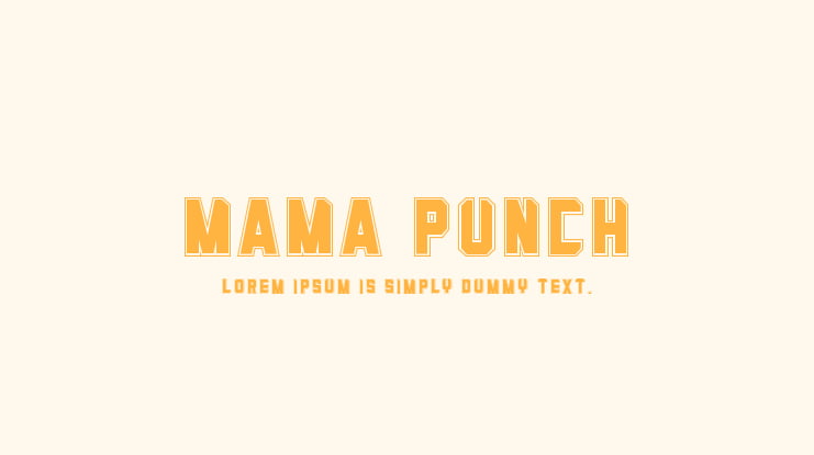 Mama Punch Font