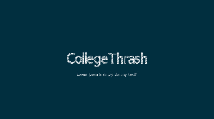 CollegeThrash Font