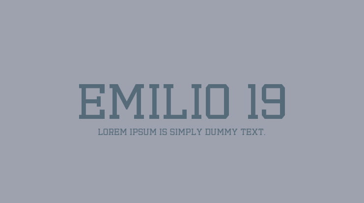 Emilio 19 Font