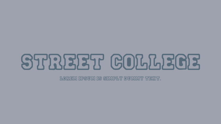 Street College Font