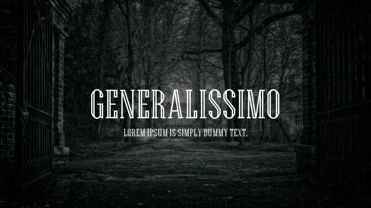 Generalissimo Font