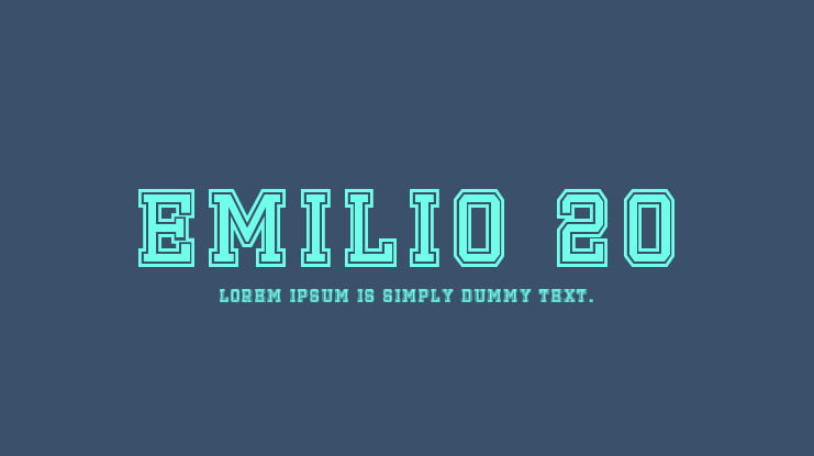Emilio 20 Font