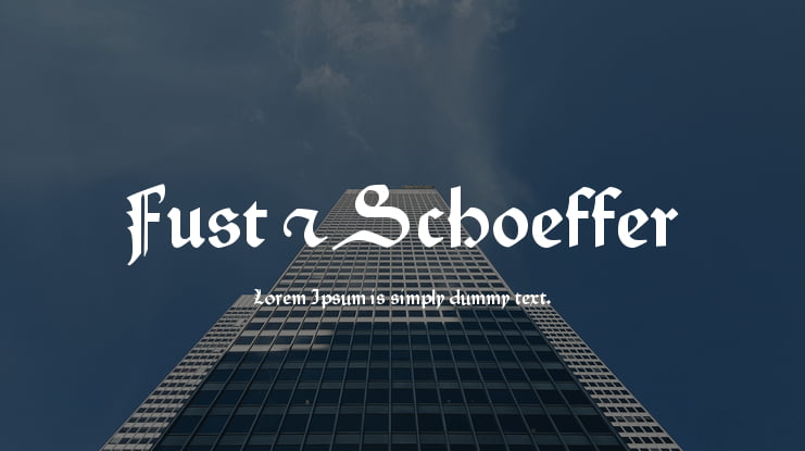 Fust & Schoeffer Font
