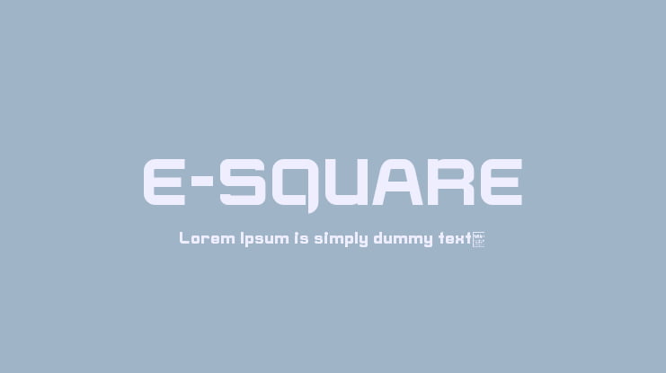 E-SQUARE Font