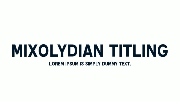 Mixolydian Titling Font Family