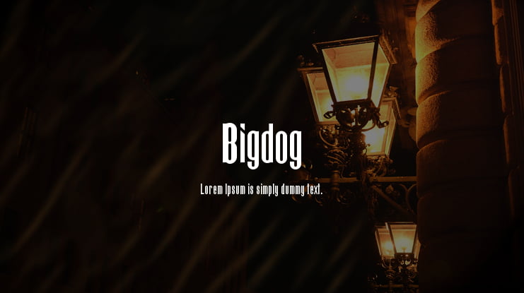 Bigdog Font