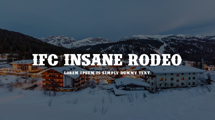 IFC Insane Rodeo Font Family
