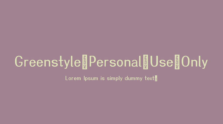 Greenstyle-Personal-Use-Only Font