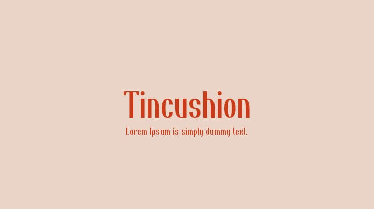 Tincushion Font Family
