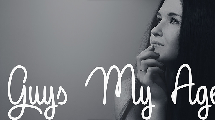 Guys My Age Font