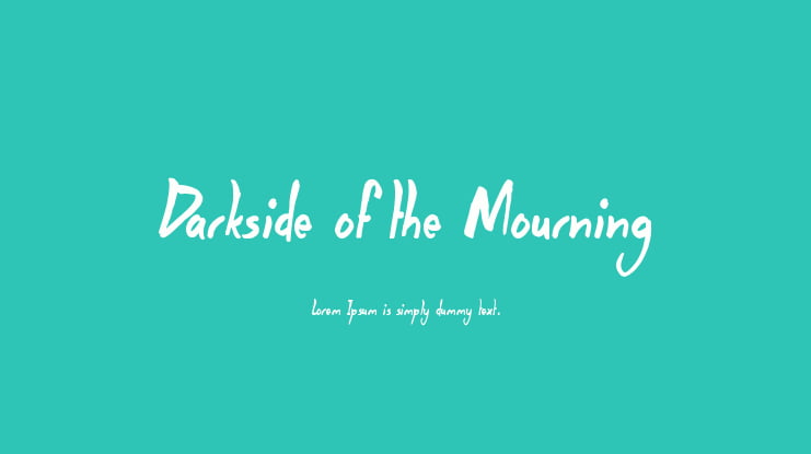 Darkside of the Mourning Font