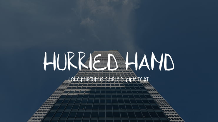 Hurried Hand Font